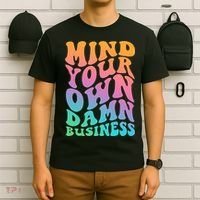 Mind Your Own Damn Business Walz T-Shirt thumb 6