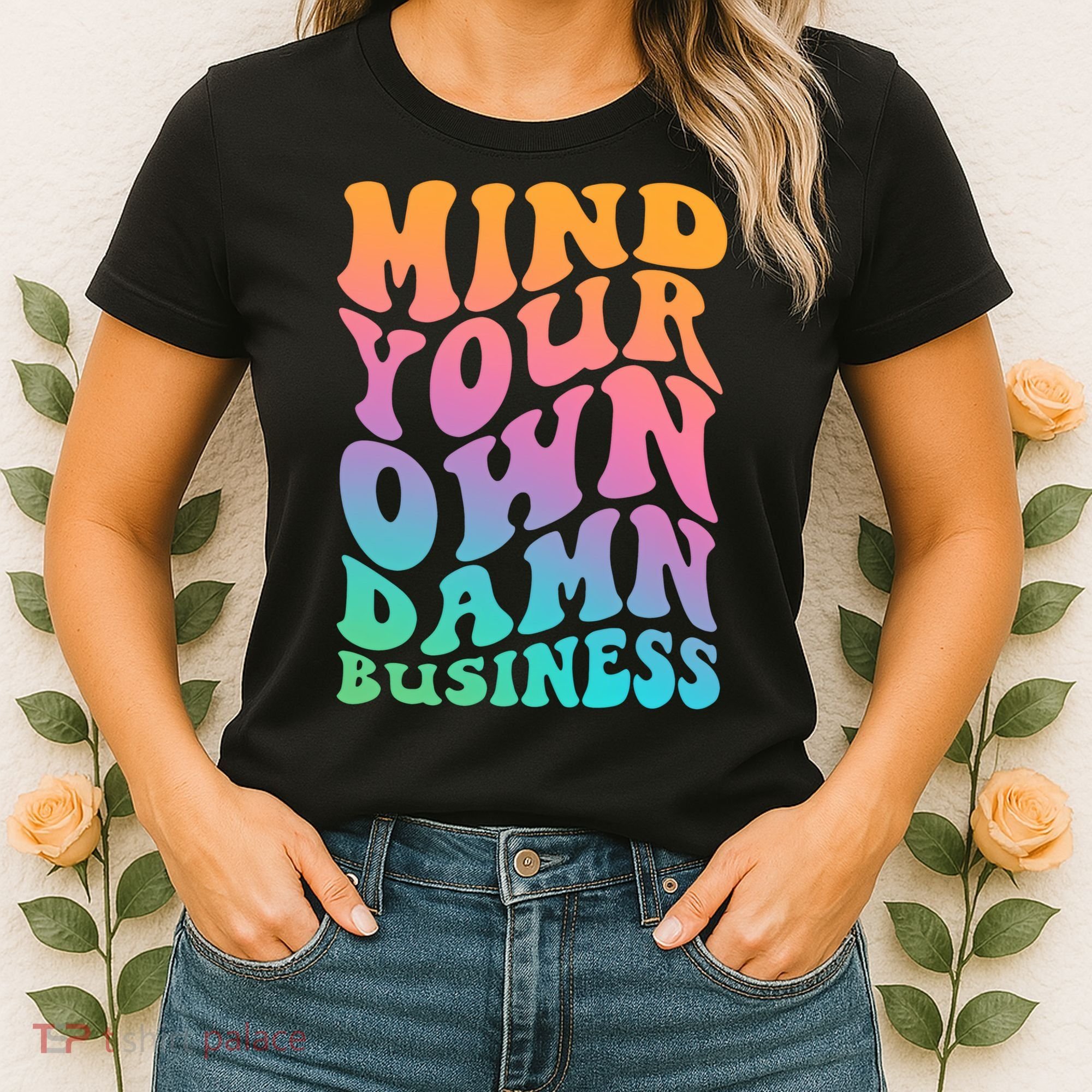Mind Your Own Damn Business Walz Women's T-Shirt