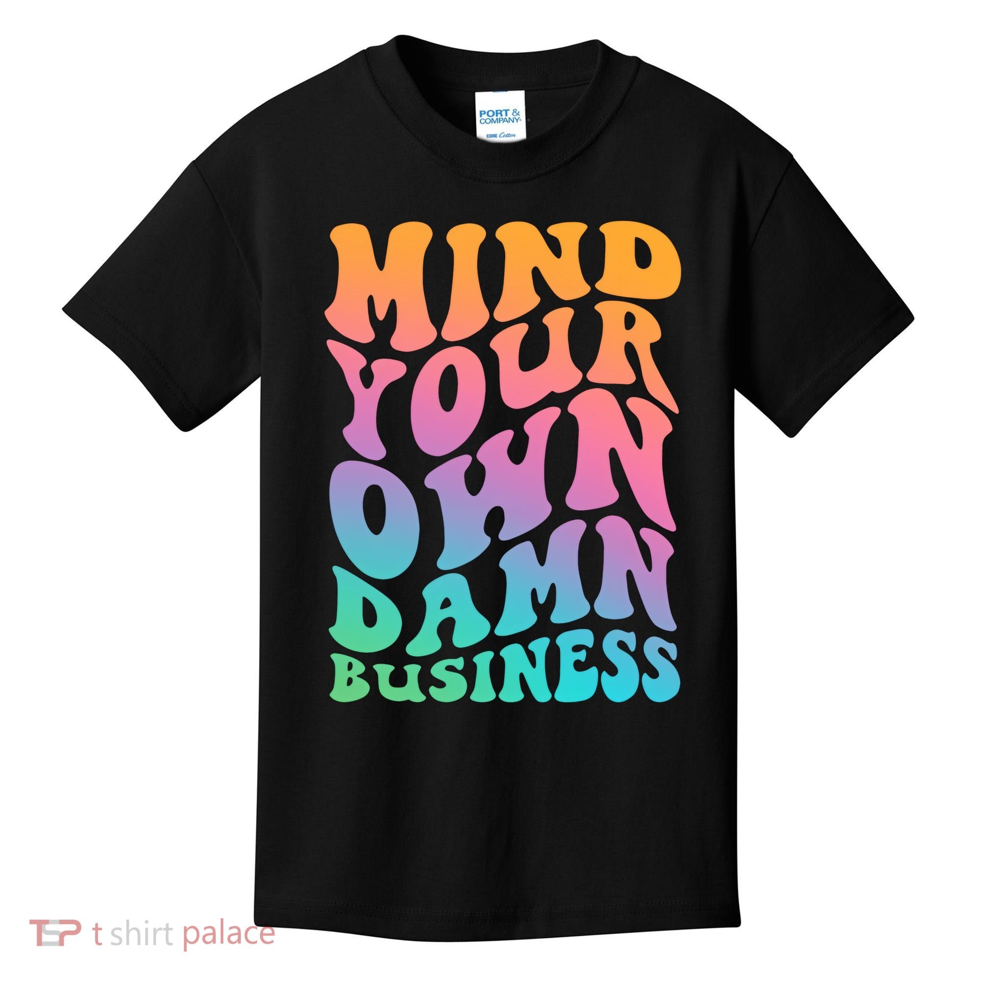 Mind Your Own Damn Business Walz Kids T-Shirt