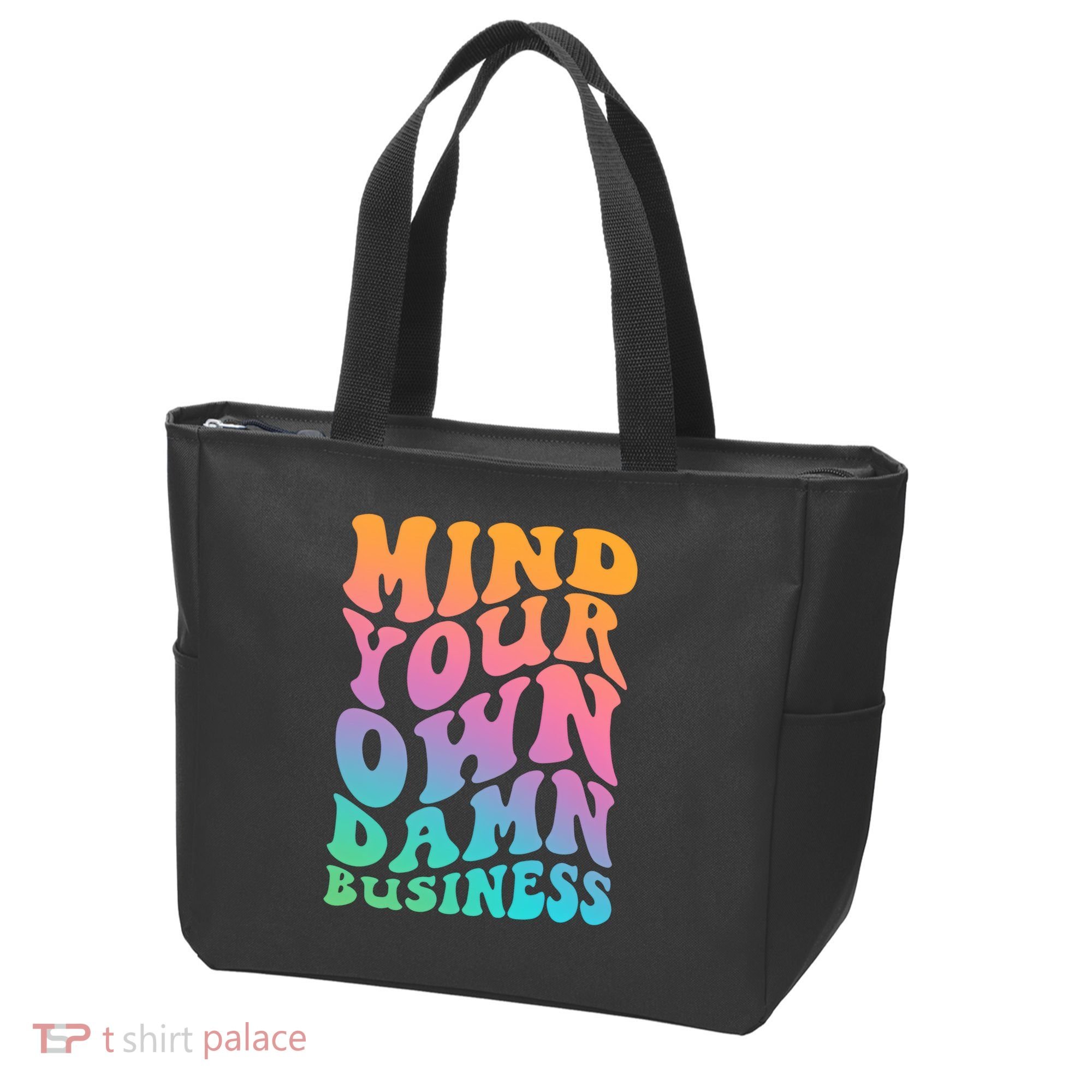 Mind Your Own Damn Business Walz Tote Bag