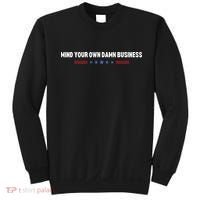 Mind Your Own Damn Business Sweatshirt thumb 0