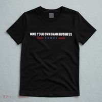 Mind Your Own Damn Business T-Shirt thumb 5