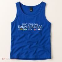 Mind Your Own Damn Business Democrat Pro Kamala Tank Top thumb 2