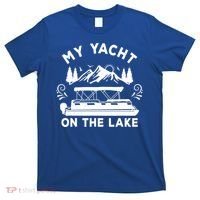 My Yacht On The Lake Pontoon Boat Mens Boating T-Shirt thumb 0