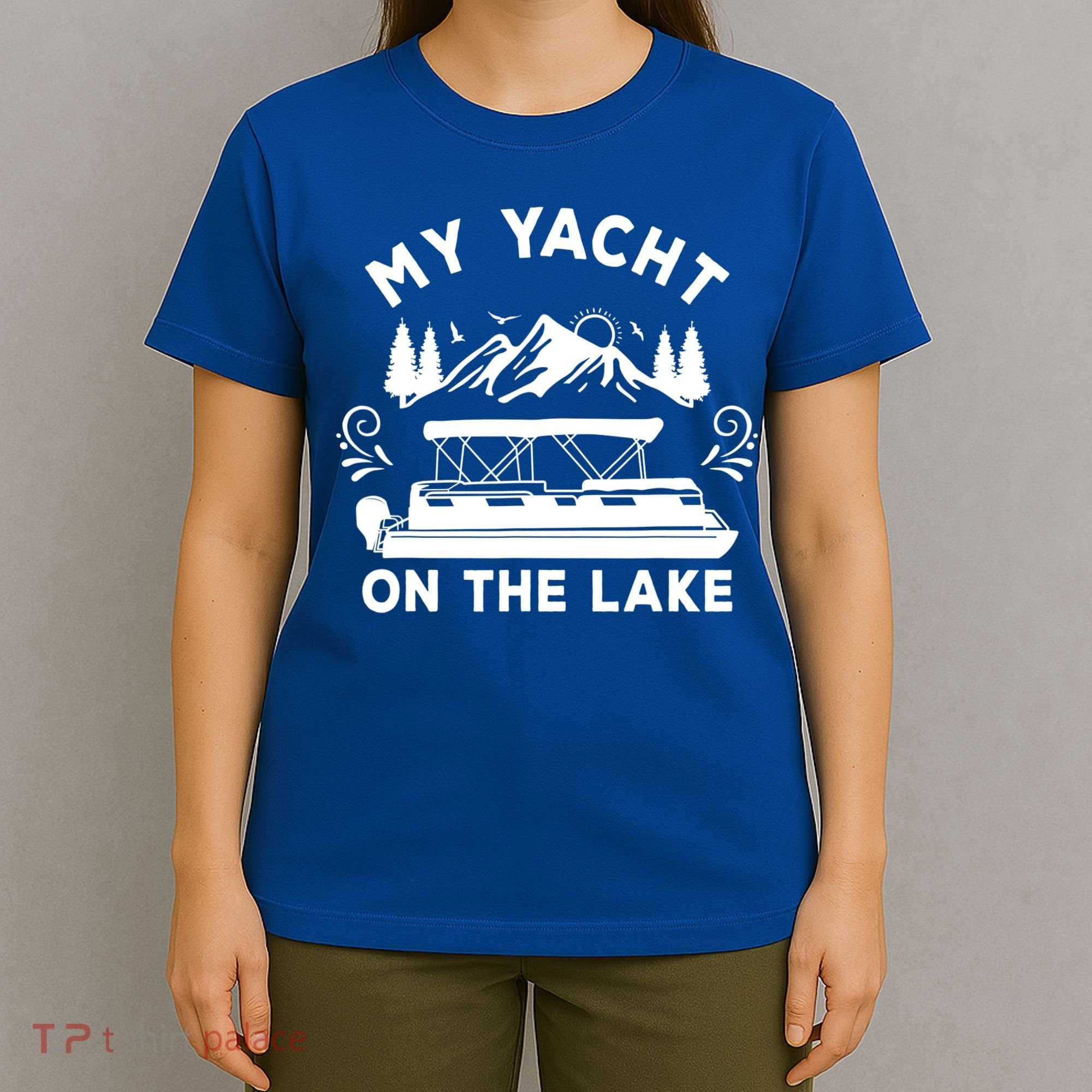 My Yacht On The Lake Pontoon Boat Mens Boating T-Shirt