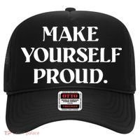 Make Yourself Proud Positive Quote Hat thumb 0