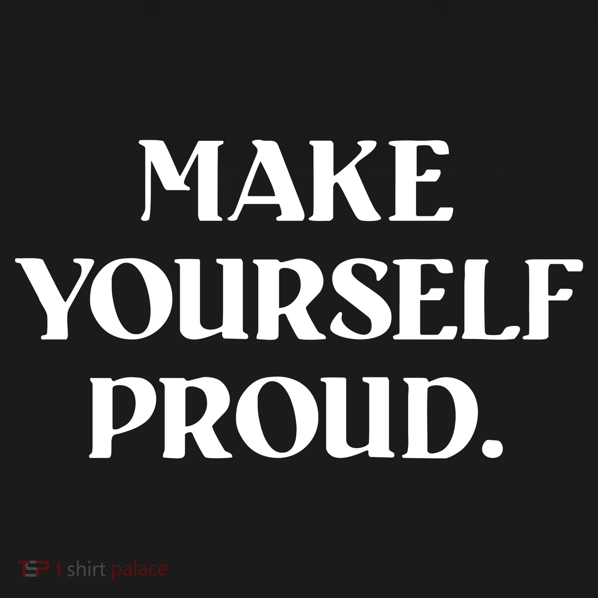 Make Yourself Proud Positive Quote Kids Sweatshirt