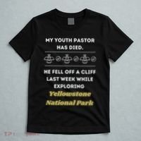 My Y.O.U.T.H Pastor Has Died Yellowstone National Park T-Shirt thumb 5