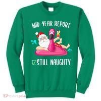 Mid Year Report Still Naughty Christmas In July Santa Funny Sweatshirt thumb 0