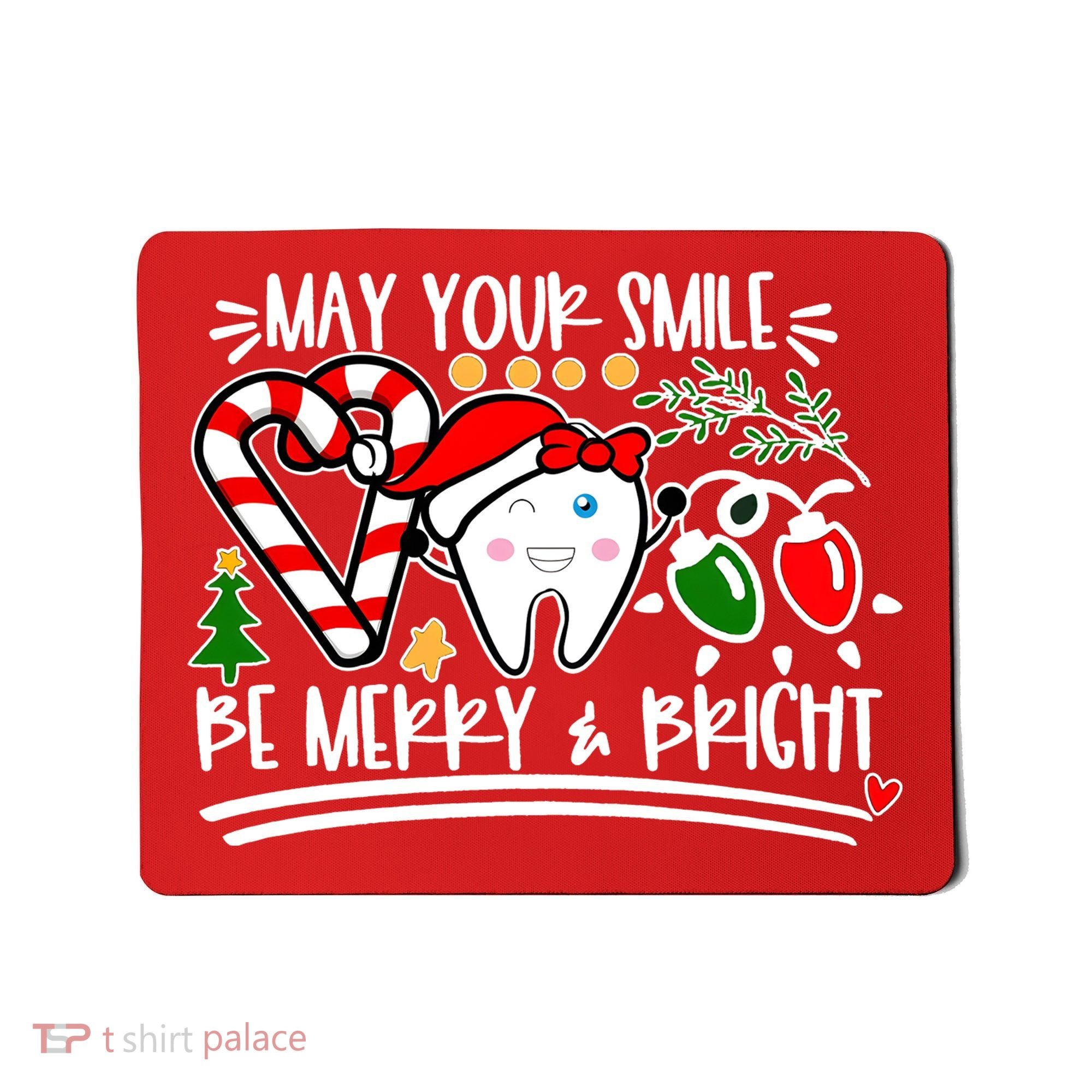 May Your Smile Be Merry Bright Christmas Holiday Season Mousepad