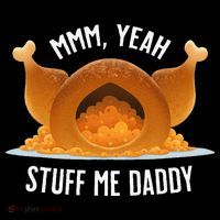 Mmm Yeah Stuff Me Daddy Sexy Funny Thanksgiving Turkey Women's Hoodie thumb 2