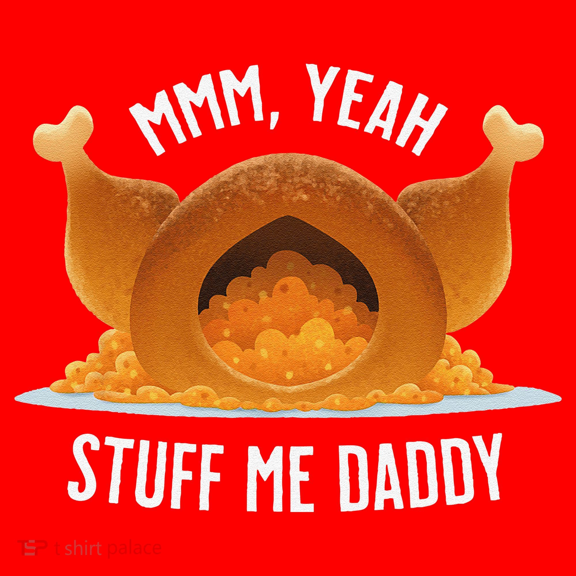 Mmm Yeah Stuff Me Daddy Sexy Funny Thanksgiving Turkey Santa Hat
