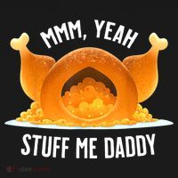 Mmm, Yeah Stuff Me Daddy Sexy Funny Thanksgiving Turkey Pajama Set thumb 2