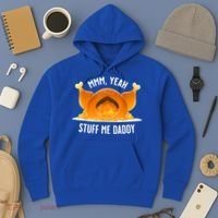 Mmm, Yeah Stuff Me Daddy Sexy Funny Thanksgiving Turkey Hoodie thumb 3