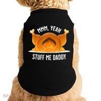 Mmm Yeah Stuff Me Daddy Funny Thanksgiving Turkey Doggie Tank thumb 0