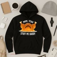 Mmm Yeah Stuff Me Daddy Funny Thanksgiving Turkey Hoodie thumb 3