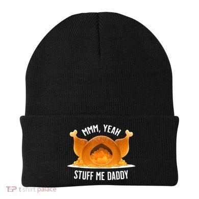 Mmm Yeah Stuff Me Daddy Funny Thanksgiving Turkey Beanie
