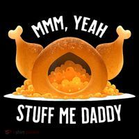 Mmm Yeah Stuff Me Daddy Funny Thanksgiving Turkey Pajama Set thumb 2