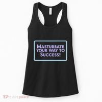 Masturbate Your Way To Success Women's Tank Top thumb 0