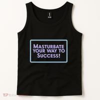 Masturbate Your Way To Success Tank Top thumb 2
