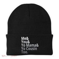 Me You Yo Mama Yo Cousin Too Beanie thumb 0