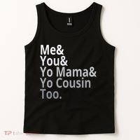 Me You Yo Mama Yo Cousin Too Tank Top thumb 2