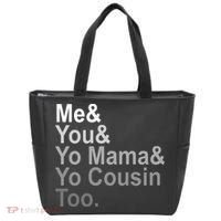 Me You Yo Mama And Yo Cousin Tote Bag thumb 0