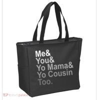 Me You Yo Mama And Yo Cousin Tote Bag thumb 2