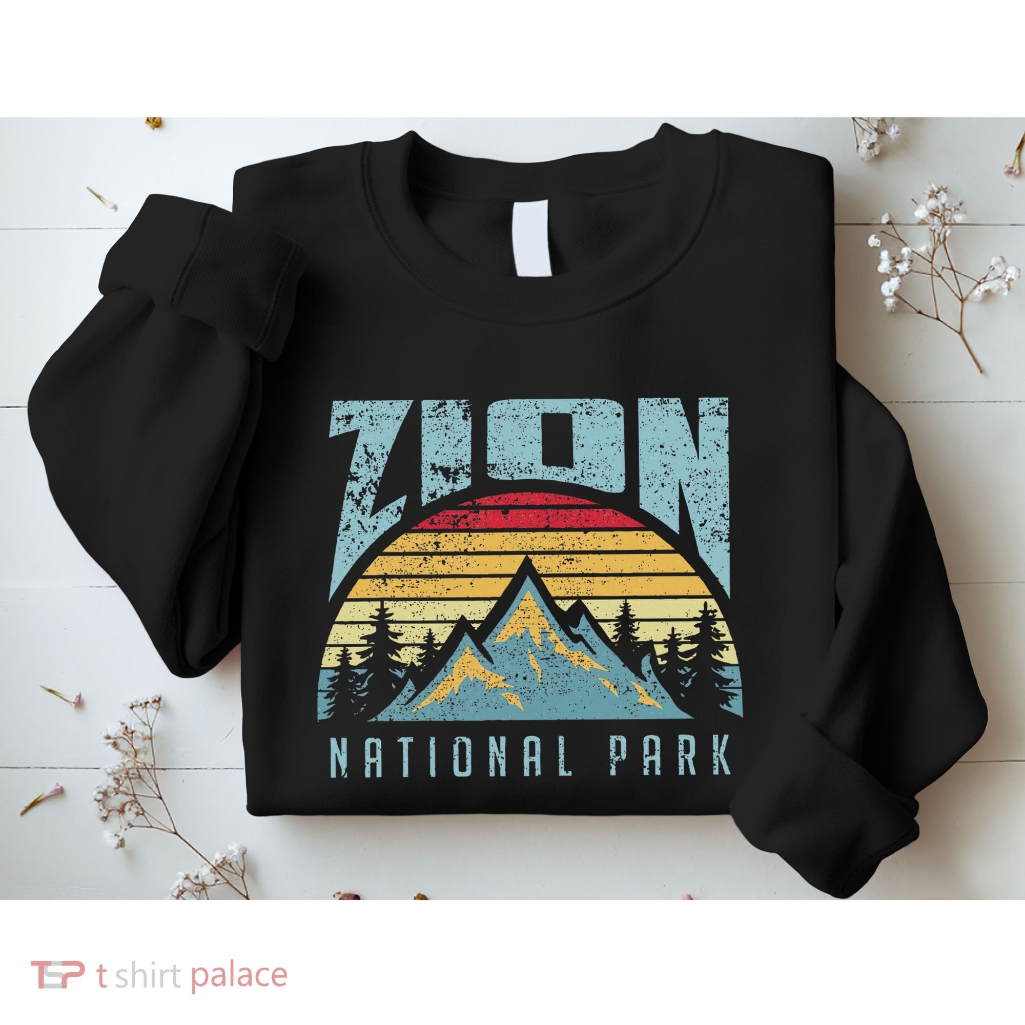 Mt Zion National Park Utah Sweatshirt