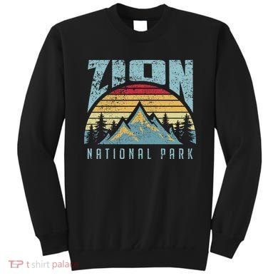 Mt Zion National Park Utah Sweatshirt