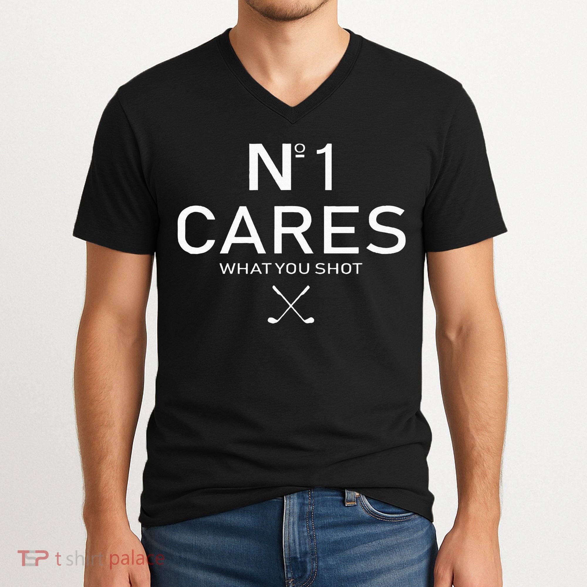 No 1 Cares What You Shot V-Neck T-Shirt