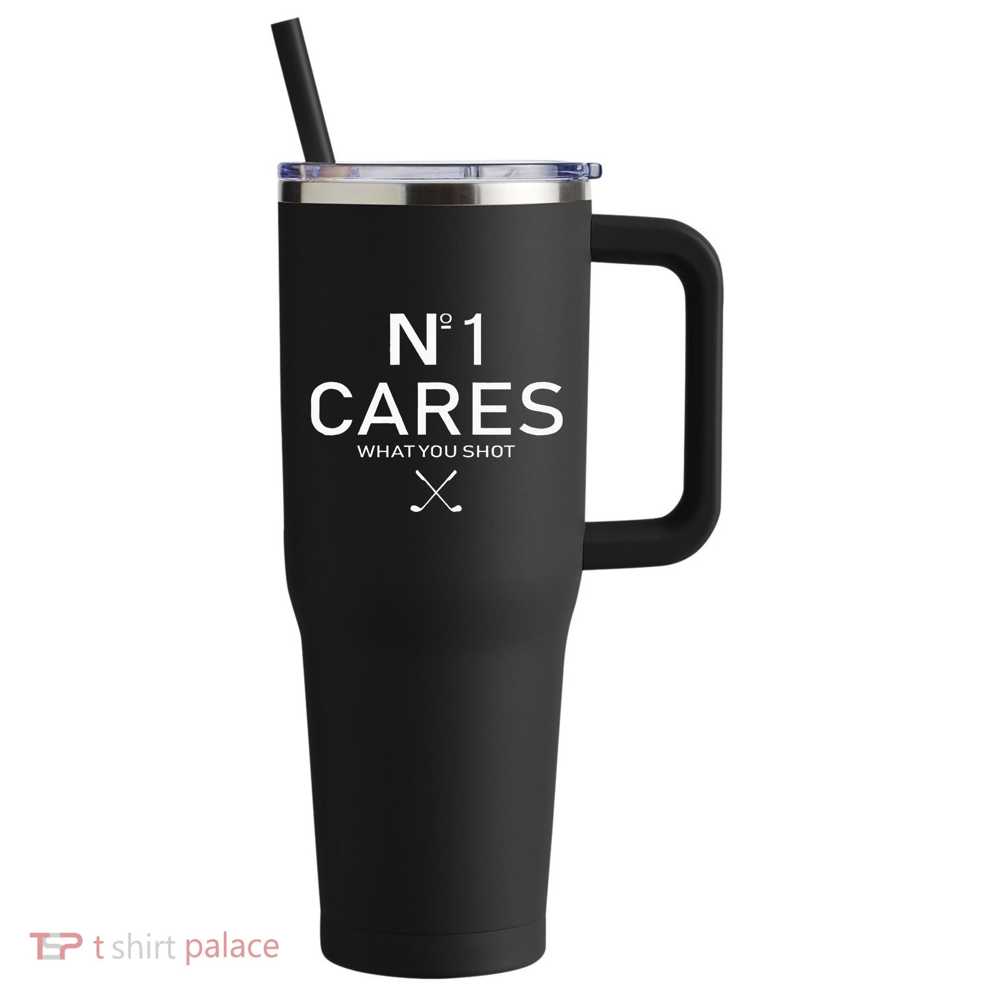 No 1 Cares What You Shot 40oz Vacuum Insulated Stainless Steel Travel Tumbler