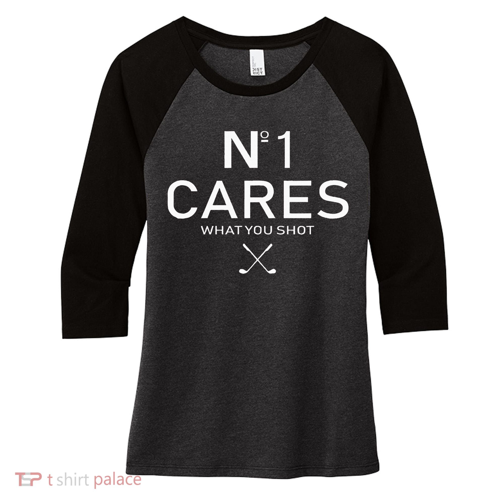 No 1 Cares What You Shot Women's Tri-Blend 3/4-Sleeve Raglan Shirt