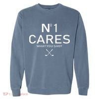 No 1 Cares What You Shot Garment-Dyed Sweatshirt thumb 0