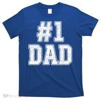Number 1 Dad Number One Dad Fathers Day Outfit For Daddy Gift T-Shirt thumb 0