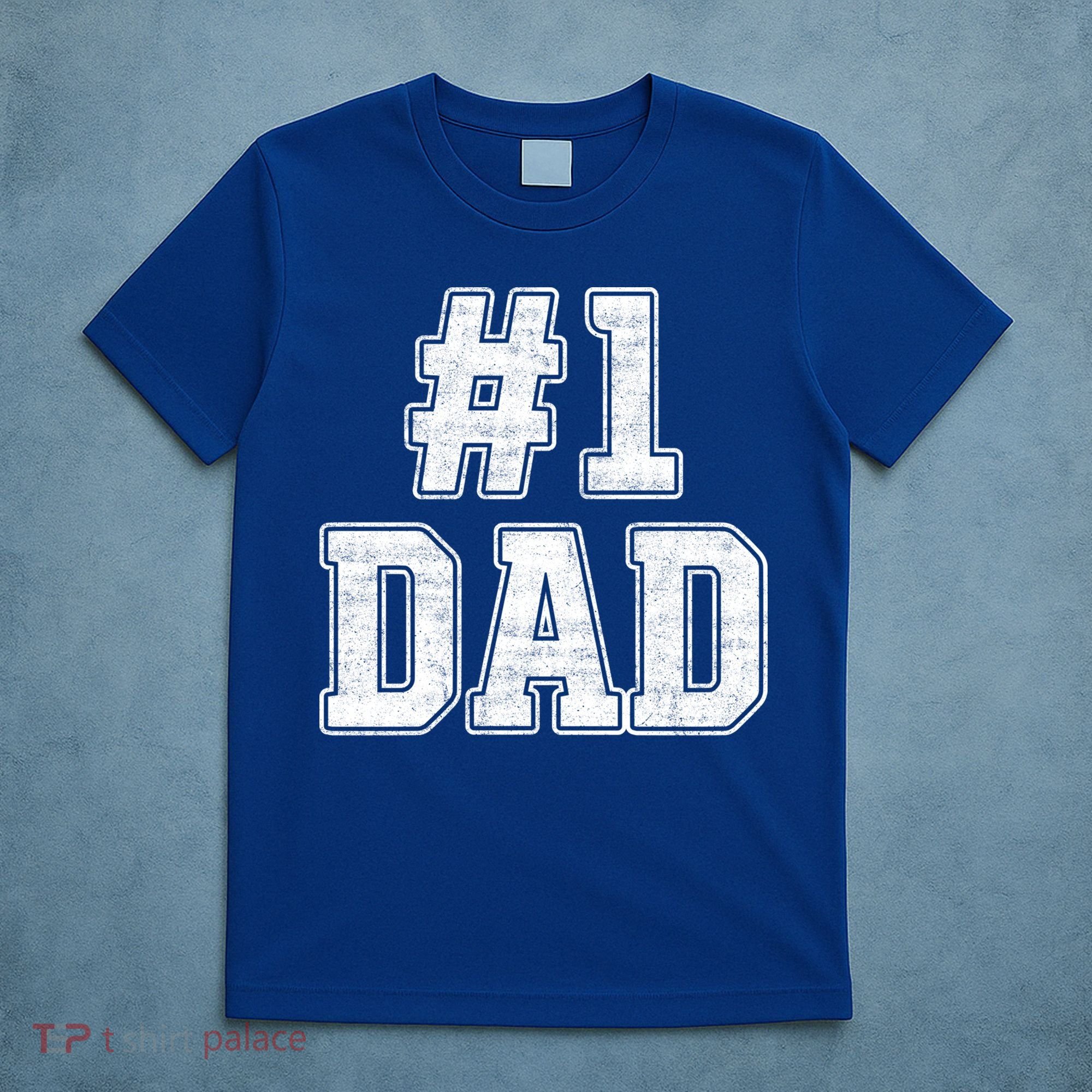 Number 1 Dad Number One Dad Fathers Day Outfit For Daddy Gift T-Shirt