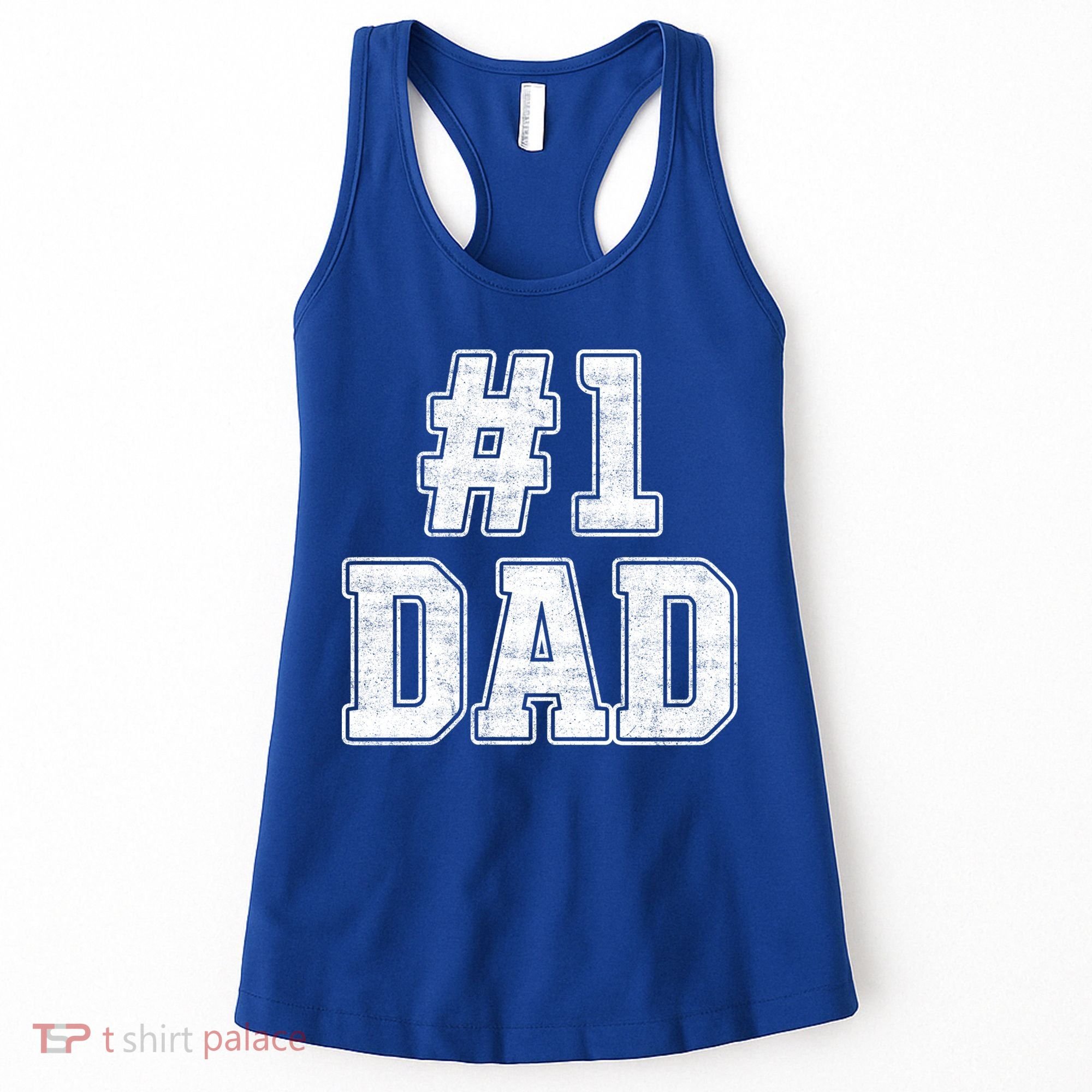 Number 1 Dad Number One Dad Fathers Day Outfit For Daddy Gift Women's Tank Top