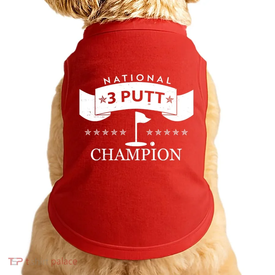 National 3 Putt Champion Golfing Doggie Tank