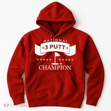 National 3 Putt Champion Golfing Hoodie