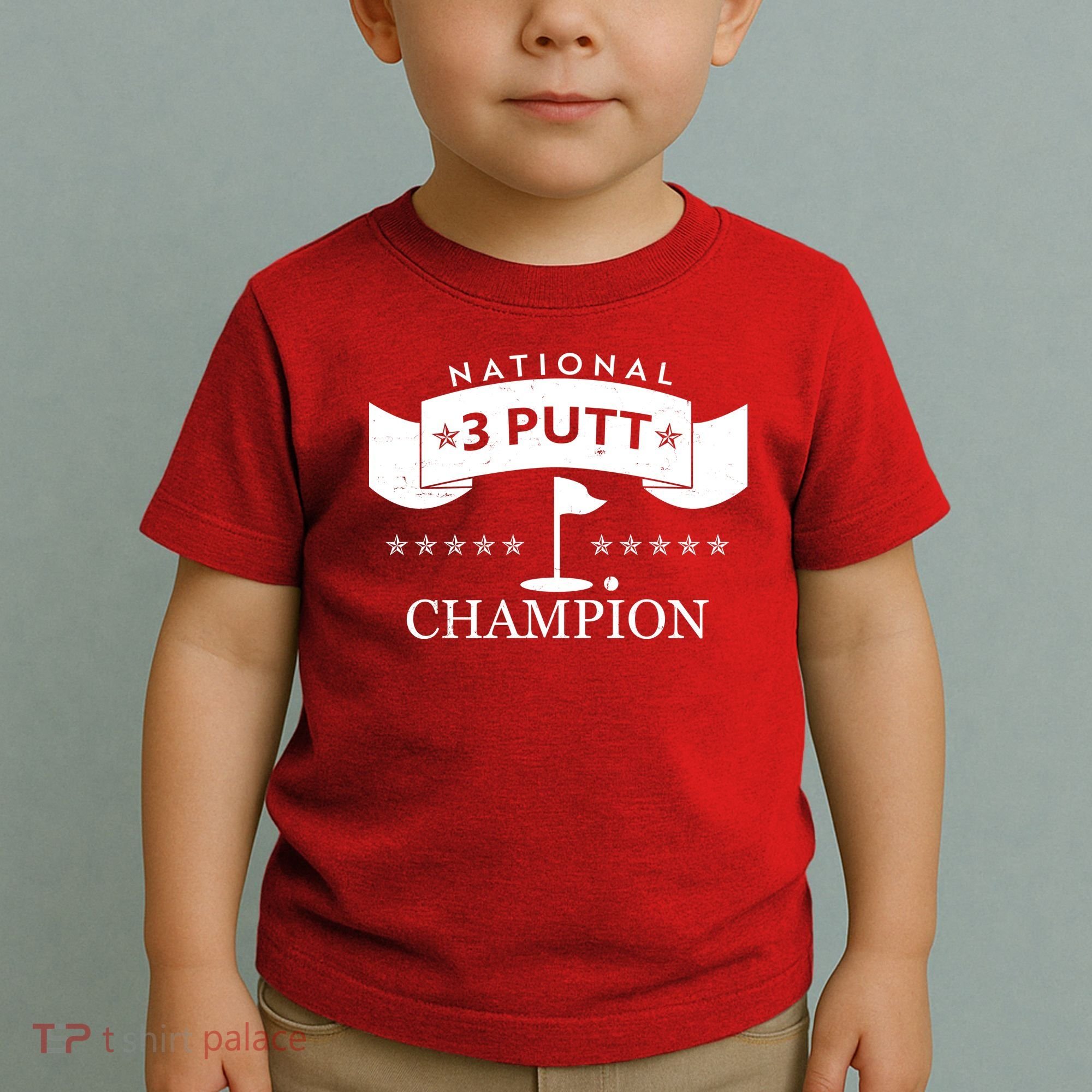 National 3 Putt Champion Golfing Toddler T-Shirt
