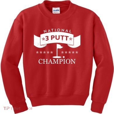 National 3 Putt Champion Golfing Kids Sweatshirt