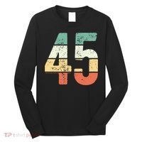 Number 45 Commemorating 45 Years Of Forever Long Sleeve Shirt thumb 0