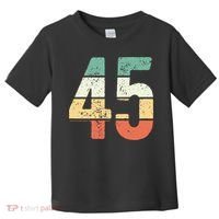 Number 45 Commemorating 45 Years Of Forever Toddler T-Shirt thumb 0