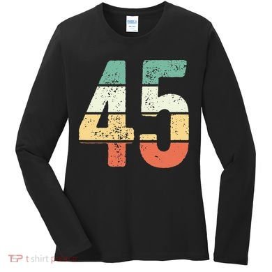 Number 45 Commemorating 45 Years Of Forever Women's Long Sleeve Shirt