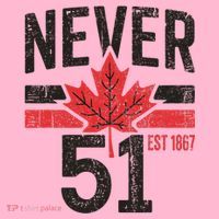 Never 51 Canada Is Not For Sale Est. 1867 Proud Canadian Coaster thumb 2