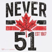 Never 51 Canada Is Not For Sale Est. 1867 Proud Canadian Sweatshirt thumb 3