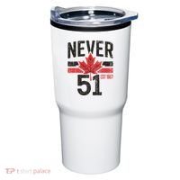 Never 51 Canada Is Not For Sale Est. 1867 Proud Canadian Tumbler thumb 0