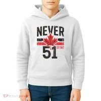 Never 51 Canada Is Not For Sale Est. 1867 Proud Canadian Kids Hoodie thumb 4