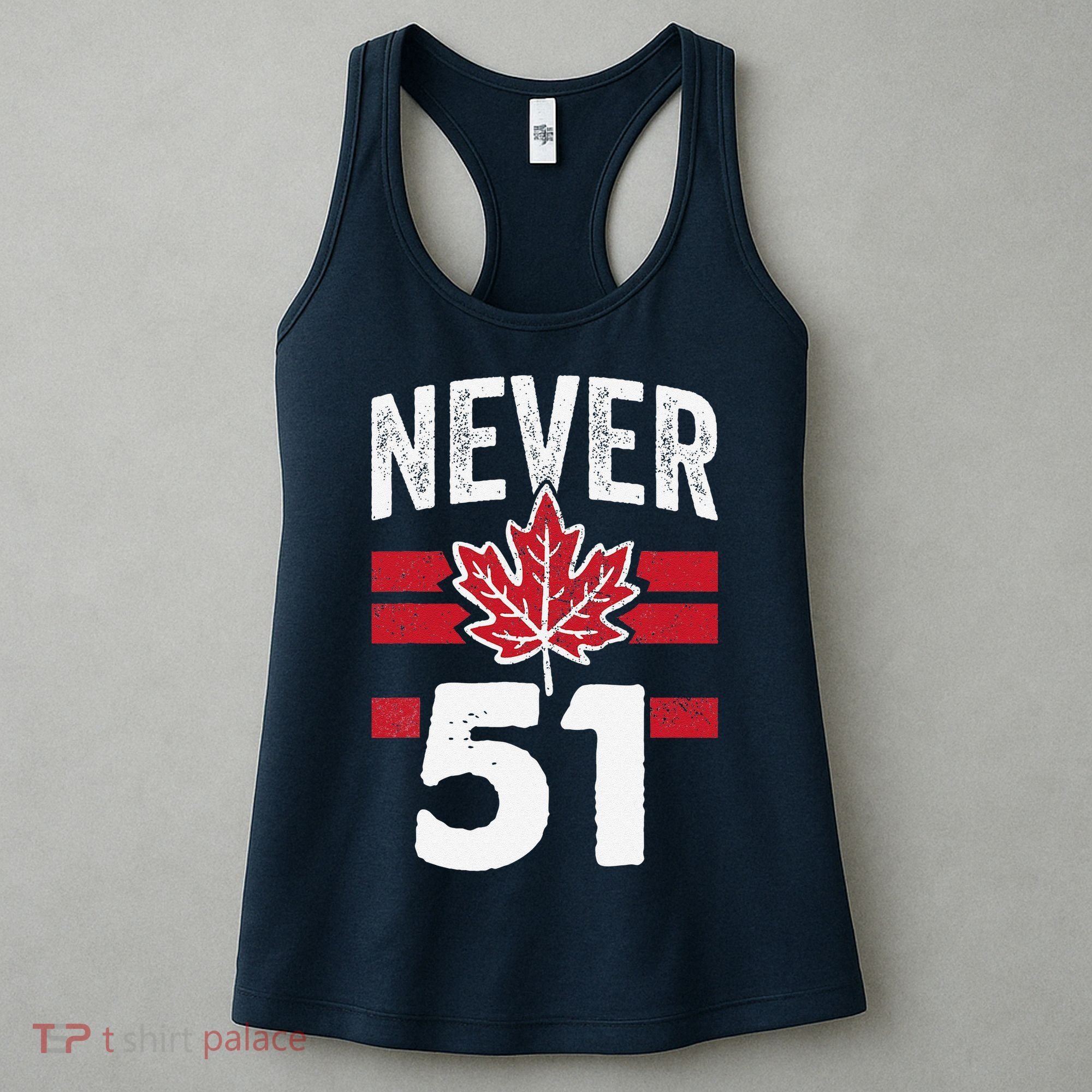 Never 51st State Canada Women's Tank Top