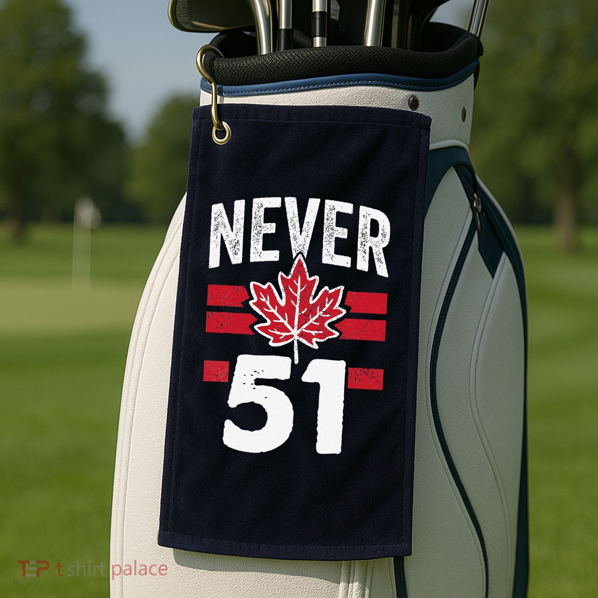 Never 51st State Canada Golf Towel